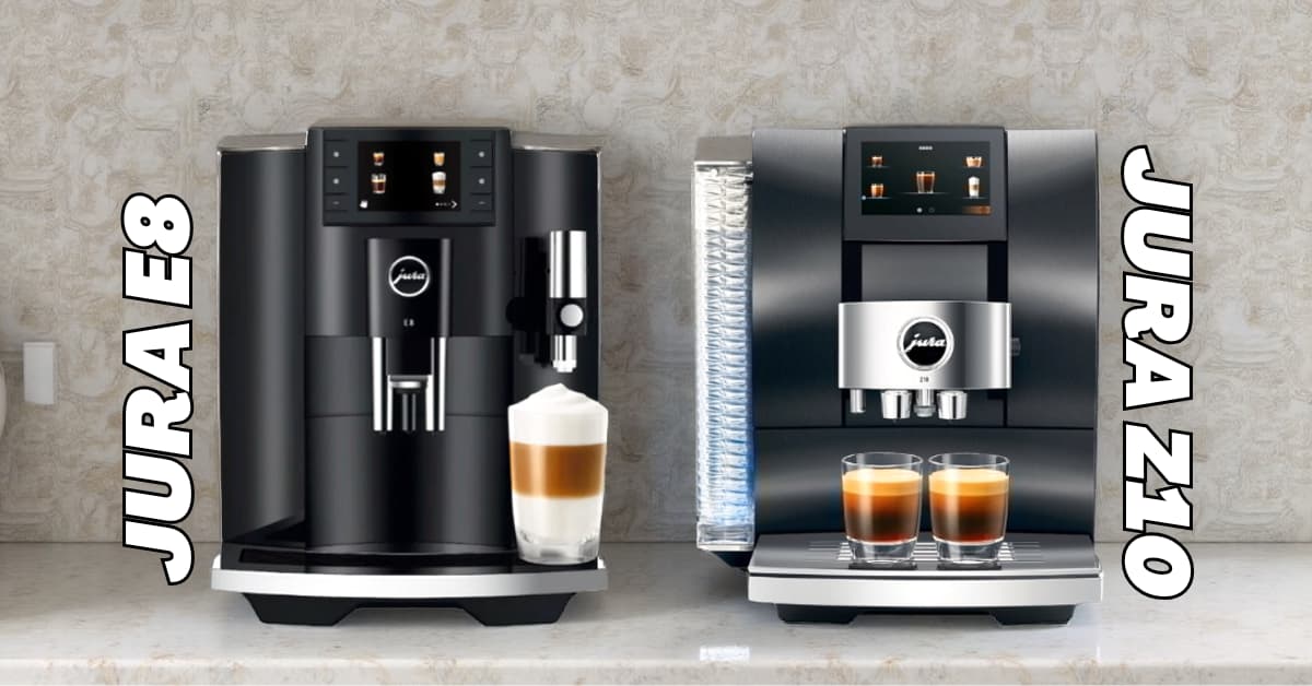 Jura E8 vs Z10 2026: Which Wins for Home Baristas?