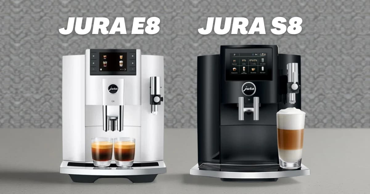 Jura E8 vs Jura S8 - Is Upgrade Worth It in 2026?
